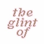 the glint of