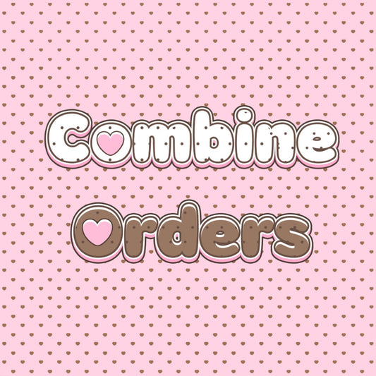 COMBINE ORDERS