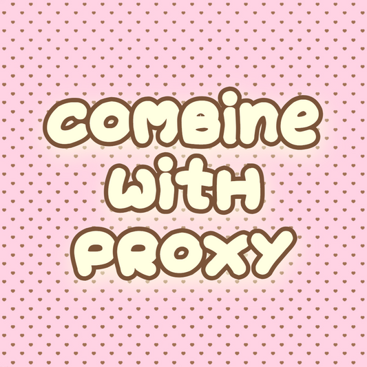 COMBINE WITH PROXY